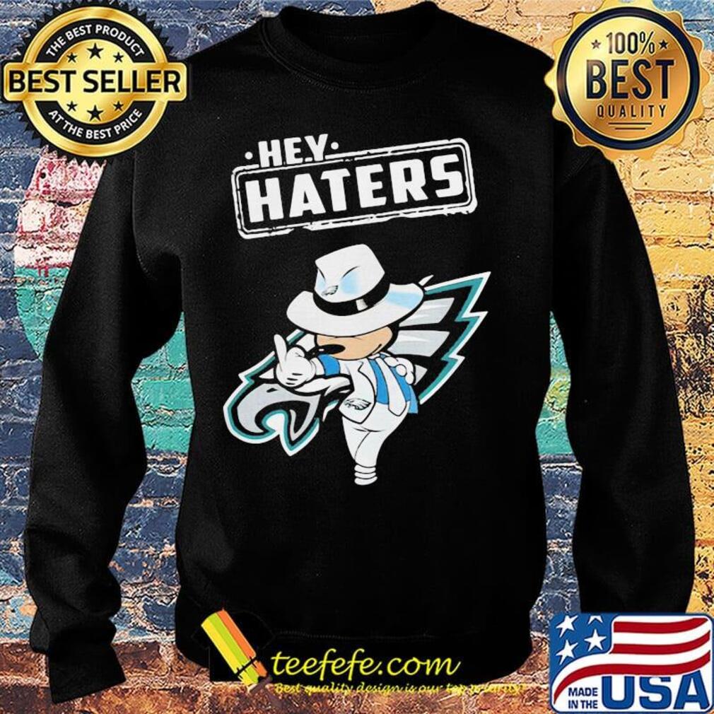 Disney mickey mousehey haters philadelphia eagles football s Sweater Disney mickey mousehey haters philadelphia eagles football s Sweater