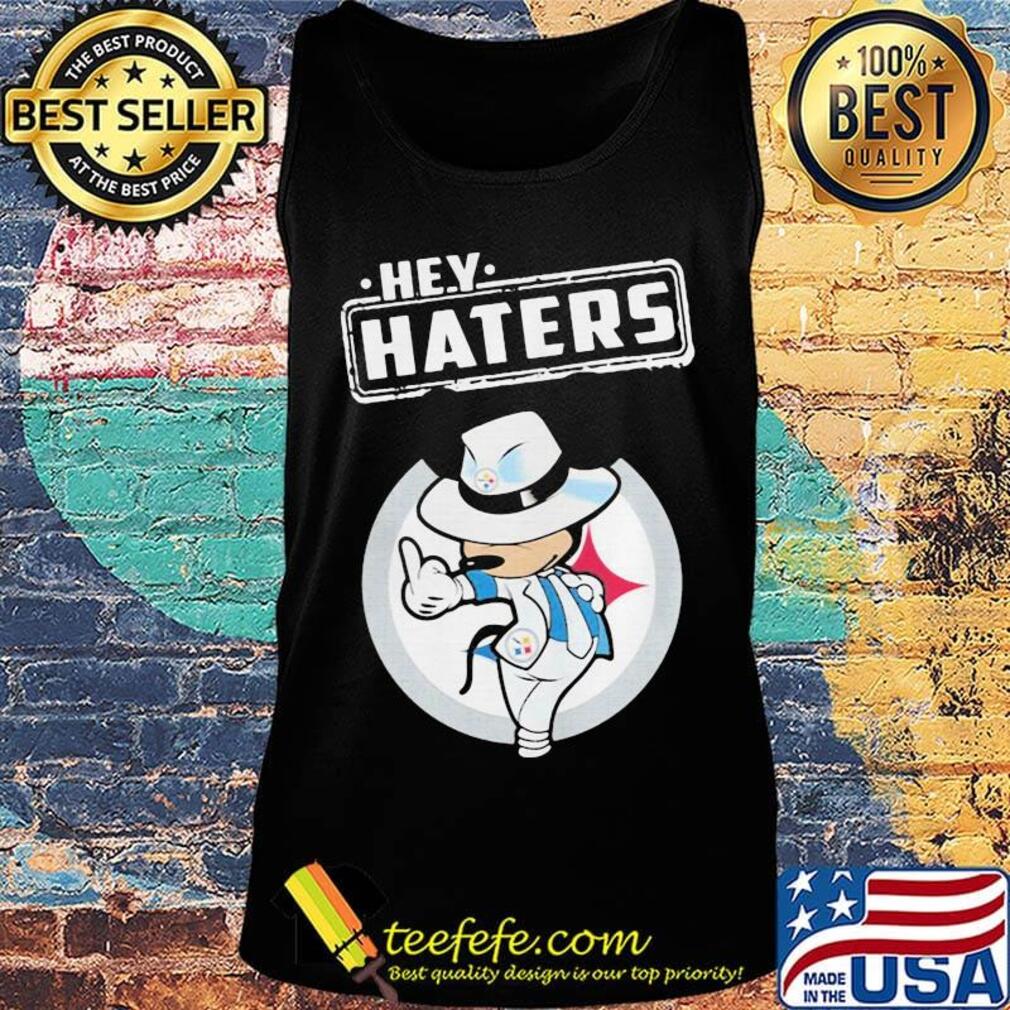 Disney mickey mousehey haters pittsburgh steelers football s Tank top Disney mickey mousehey haters pittsburgh steelers football s Tank top