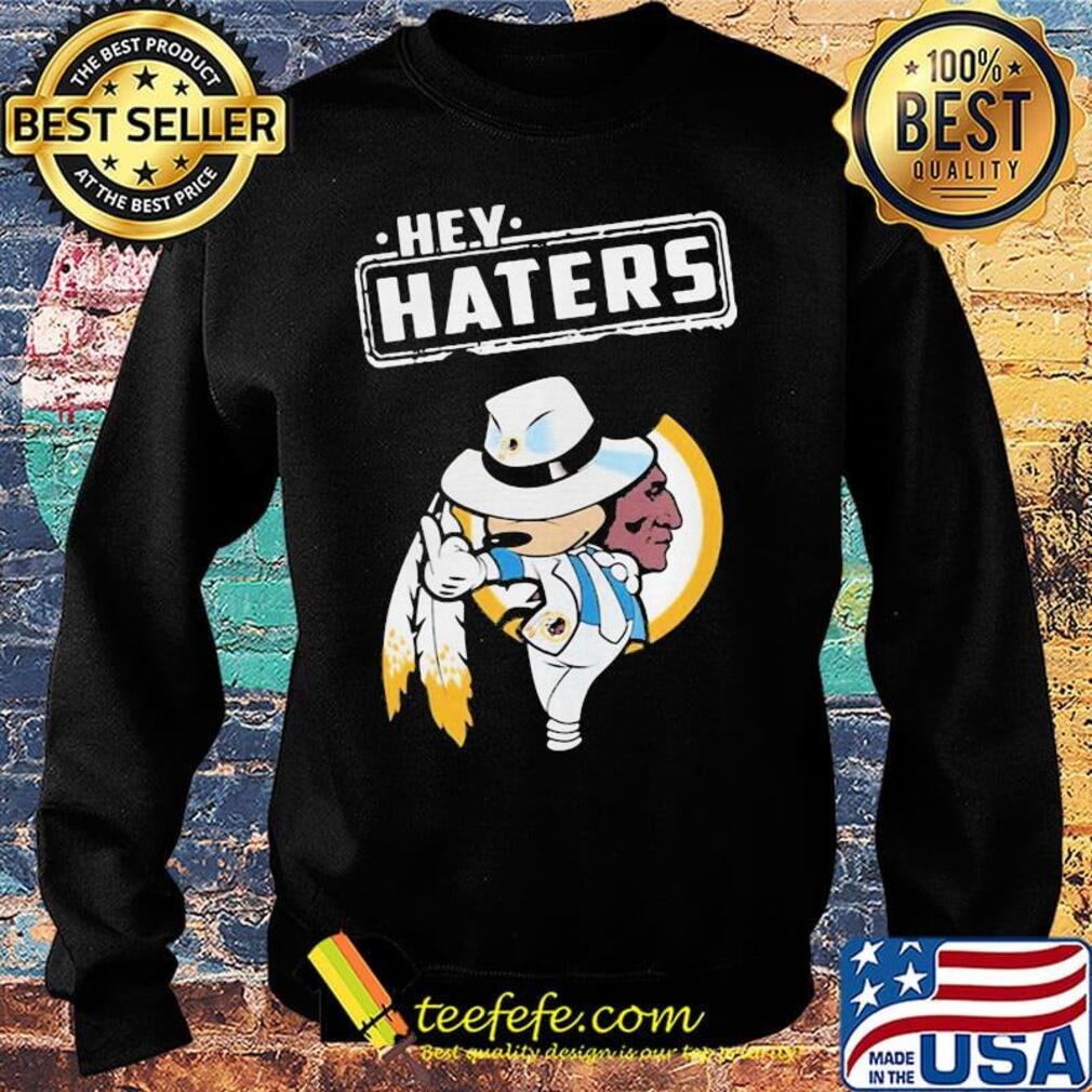 Disney mickey mousehey haters washington redskins football s Sweater Disney mickey mousehey haters washington redskins football s Sweater