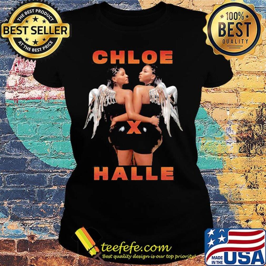 Do it chloe x halle wings s Ladies tee Do it chloe x halle wings s Ladies tee
