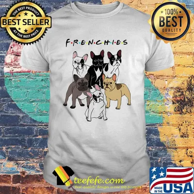 Dogs Frenchies Friend Classic Shirt