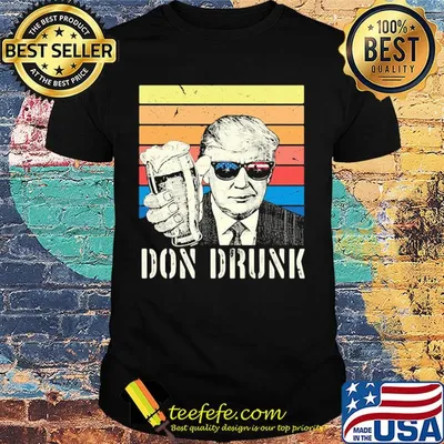 Donald trump don drunk beer independence day vintage retro shirt