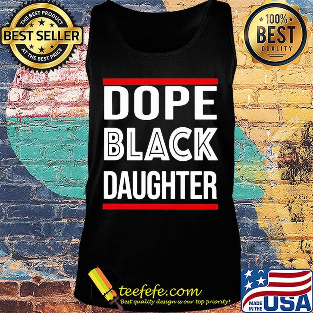 Dope black daughter red line s Tank top Dope black daughter red line s Tank top