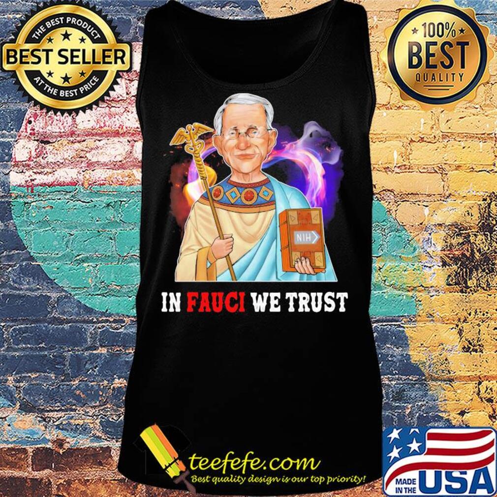 Dr. Fauci in fauci we trust heart light s Tank top Dr. Fauci in fauci we trust heart light s Tank top