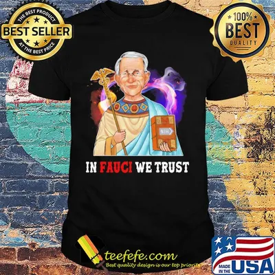 Dr. Fauci in fauci we trust heart light shirt