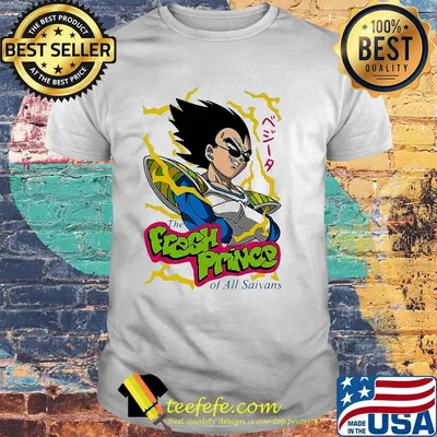 Dragon ball 7 the fresh prince of all saiyans shirt