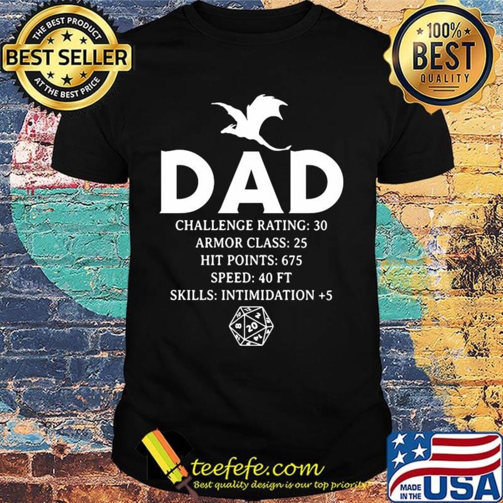 Dragon dad challenge rating armor class hit points speed skills intimidation shirt