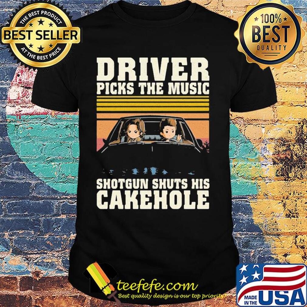 Driver picks the music shotgun shuts his cakehole shirt