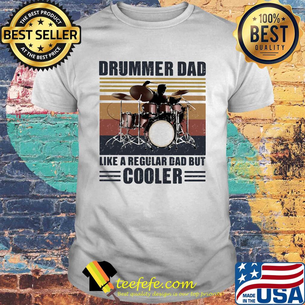 Drummer dad like a regular dad but cooler vintage retro shirt