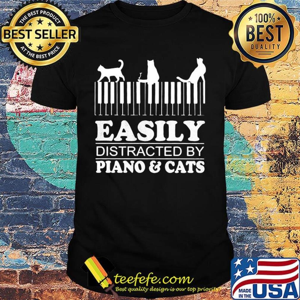 Easily distracted by piano and cats shirt