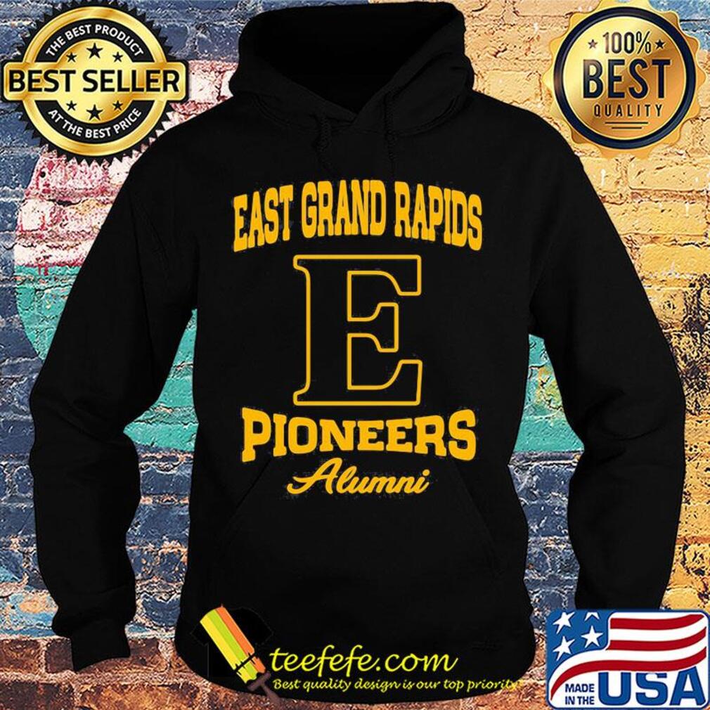 East grand rapids pioneers alumni s Hoodie East grand rapids pioneers alumni s Hoodie