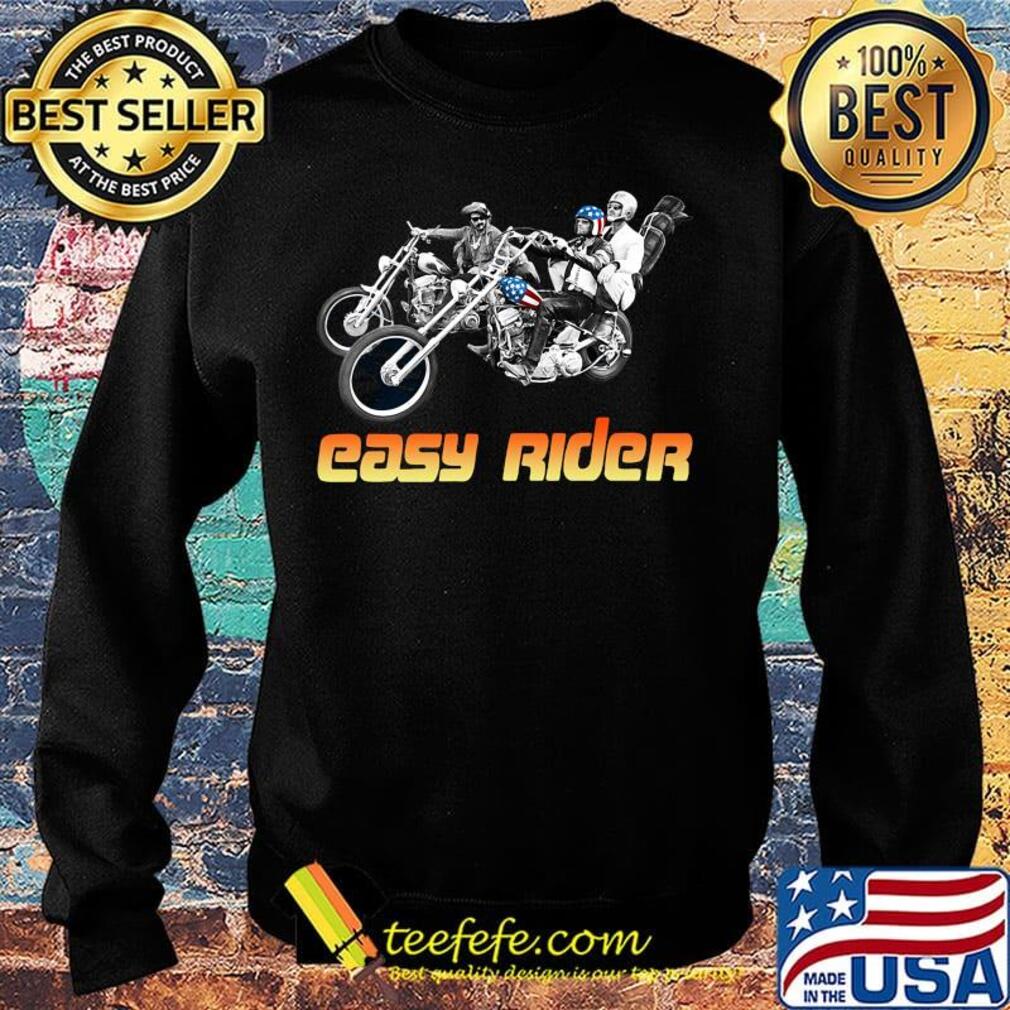 Easy Rider Motor Man American Flag Independence Day Shirt Sweater Easy Rider Motor Man American Flag Independence Day Shirt Sweater