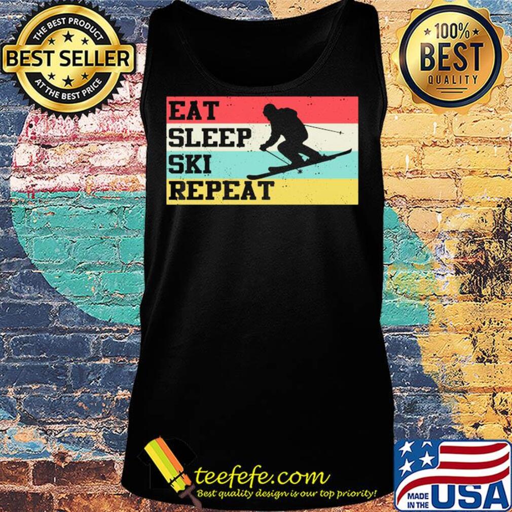 Eat sleep ski repeat vintage retro s Tank top Eat sleep ski repeat vintage retro s Tank top