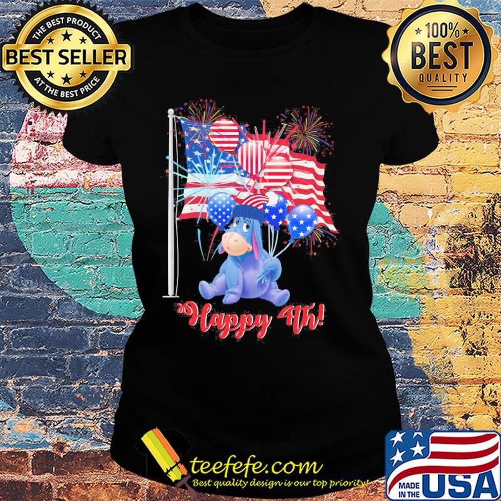 Eeyore donkey happy 4th firework american flag independence day s Ladies tee Eeyore donkey happy 4th firework american flag independence day s Ladies tee