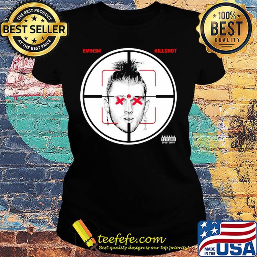 Eminem killshot gun rap hip hop s Ladies tee Eminem killshot gun rap hip hop s Ladies tee
