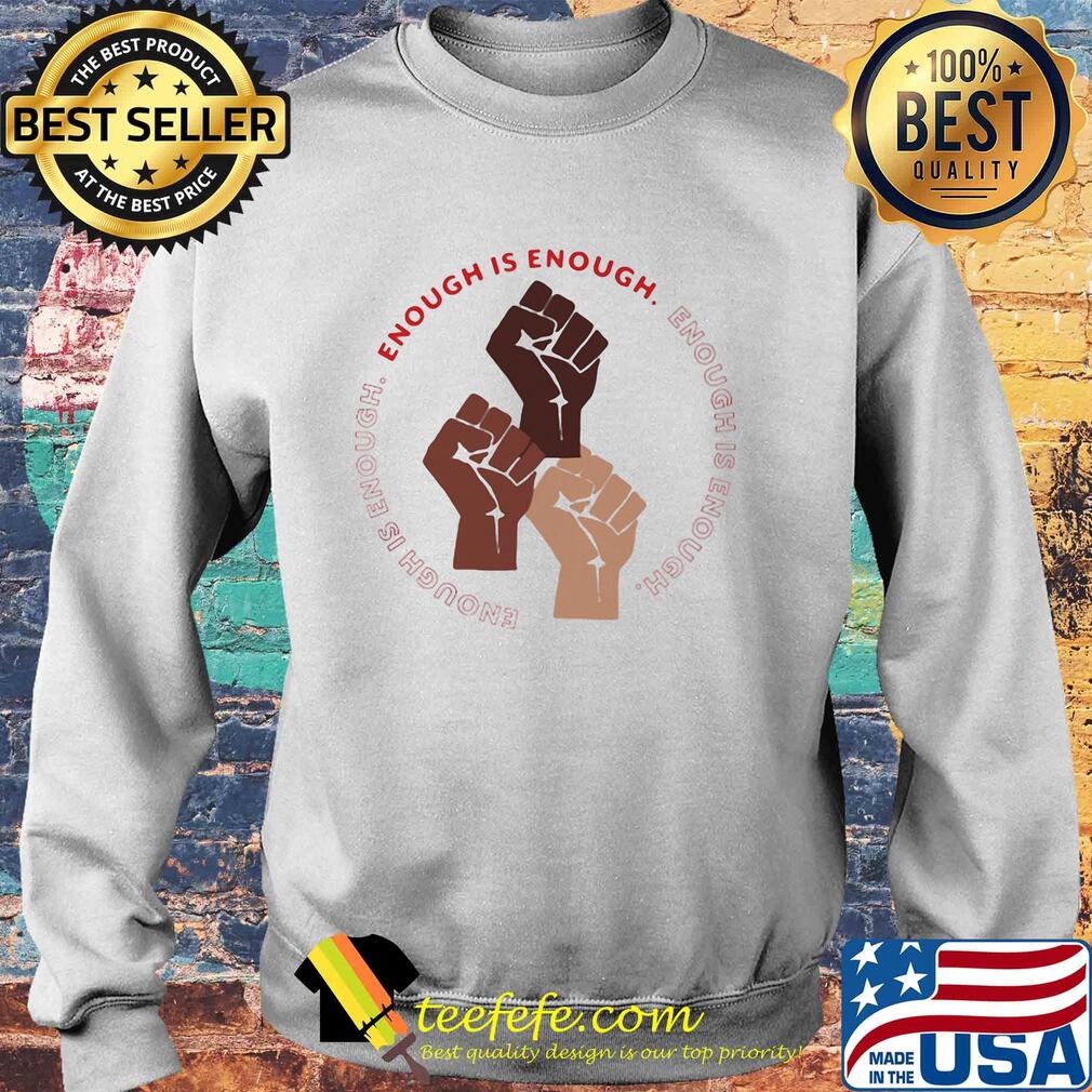 Enough is enough hand power juneteeth day fist s Sweater Enough is enough hand power juneteeth day fist s Sweater