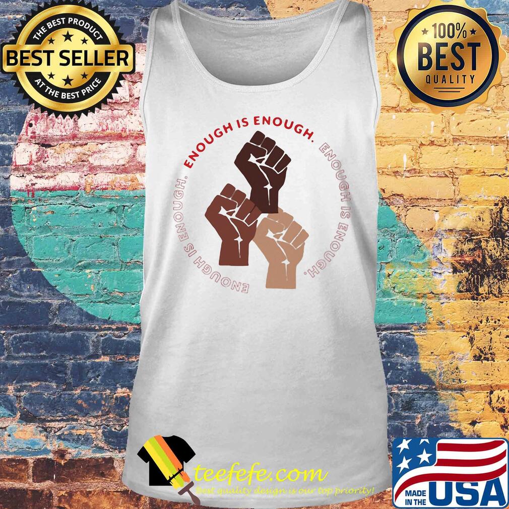 Enough is enough hand power juneteeth day fist s Tank top Enough is enough hand power juneteeth day fist s Tank top