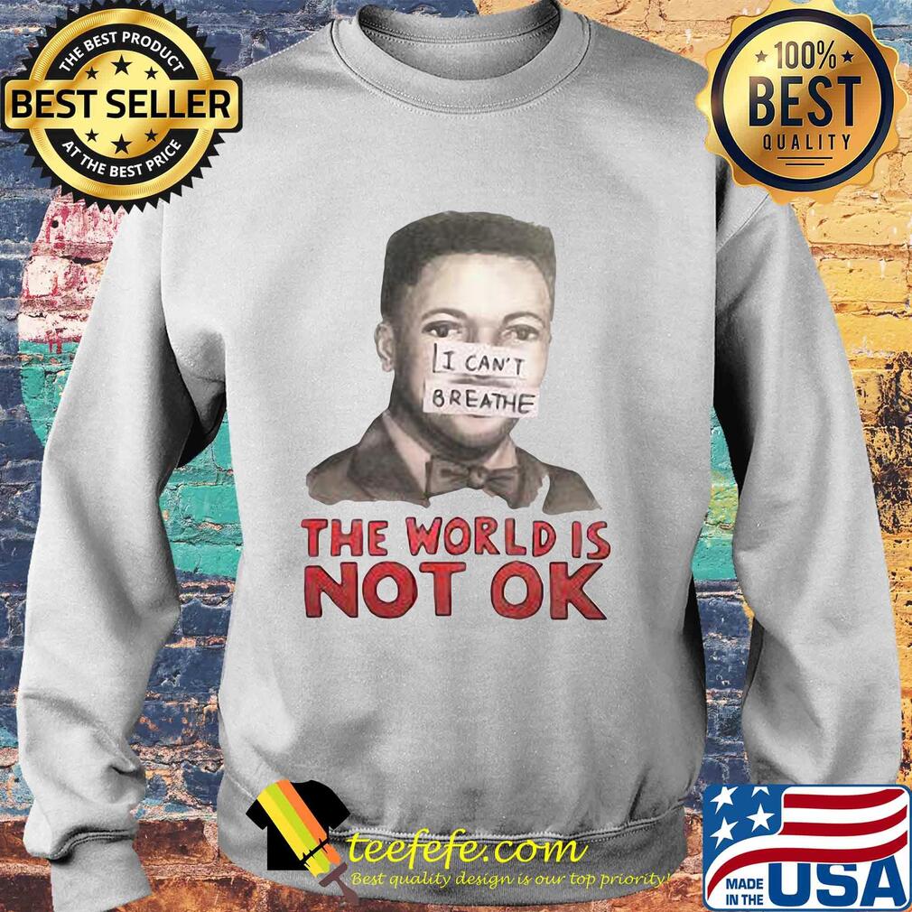 Eric garner I can't breathe the world is not ok art s Sweater Eric garner I can't breathe the world is not ok art s Sweater