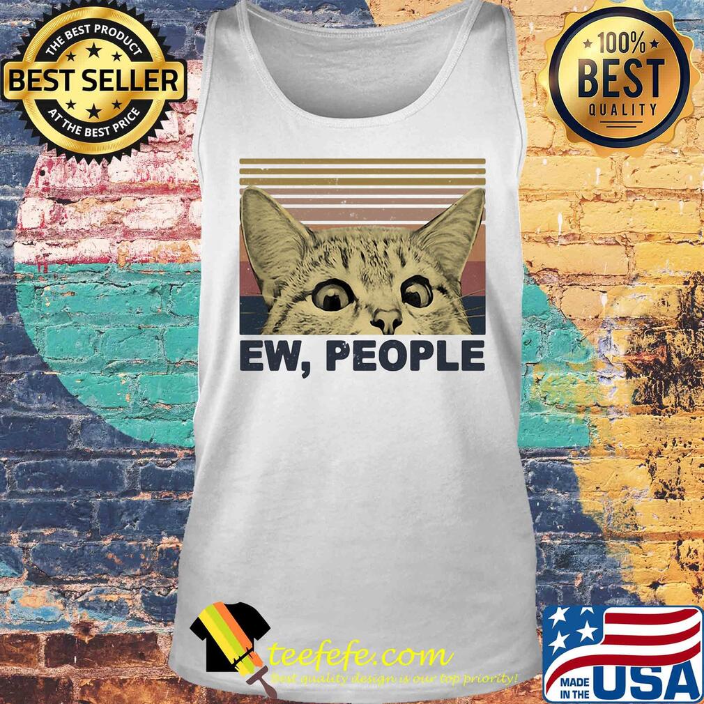 Ew people Cat vintage retro s Tank top Ew people Cat vintage retro s Tank top