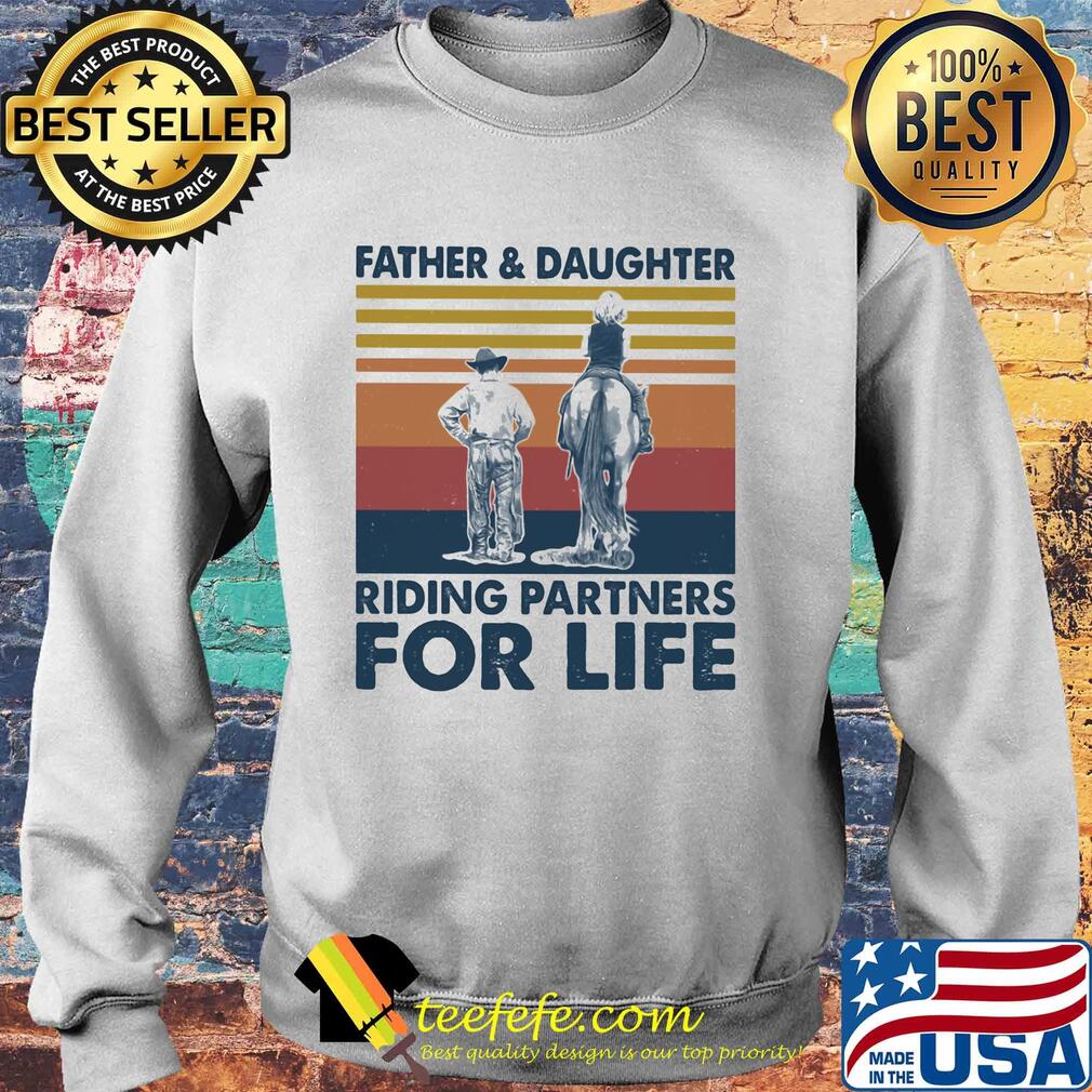 Father and daughter riding partners for life vintage retro s Sweater Father and daughter riding partners for life vintage retro s Sweater