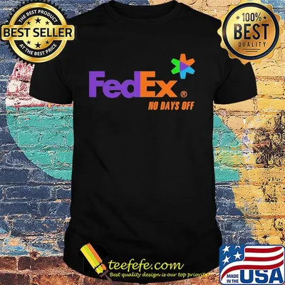 Fedex no days off logo shirt