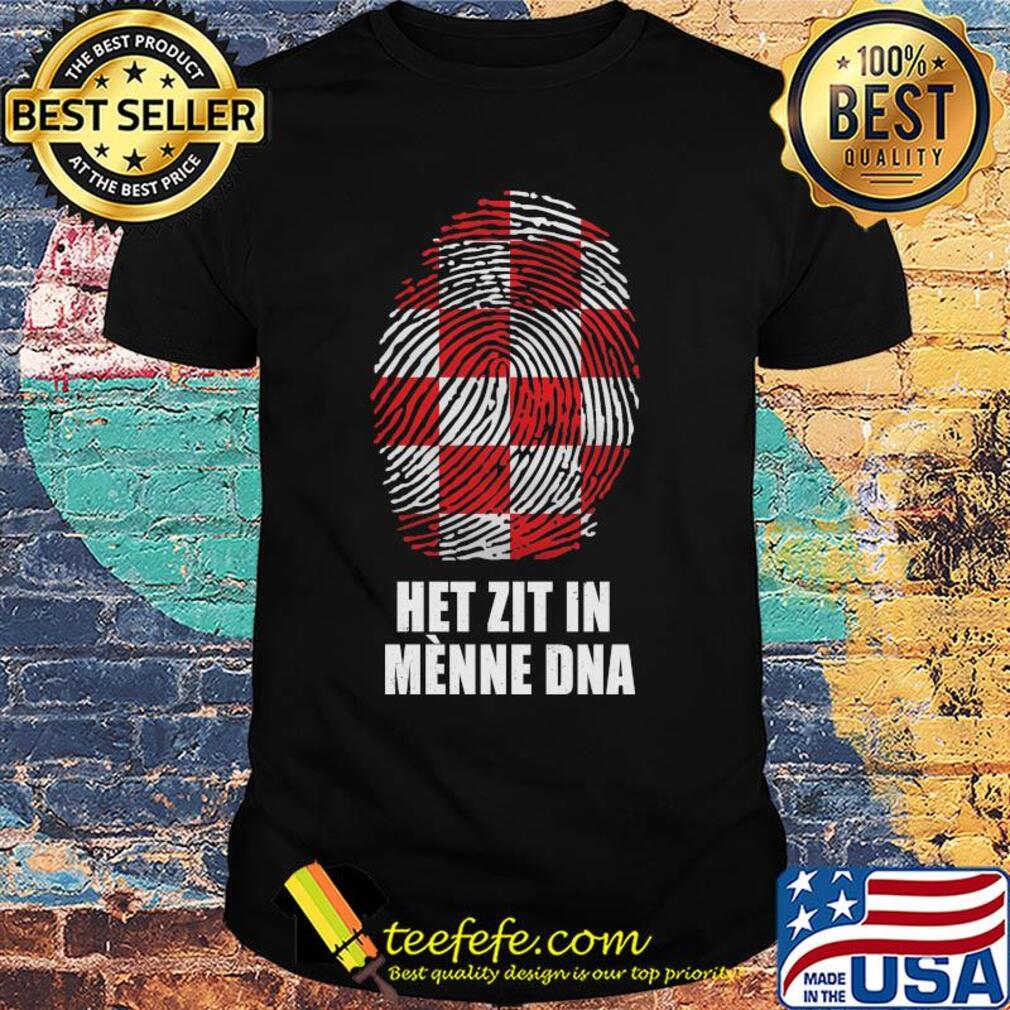 Fingerprints het zit in menne dna shirt