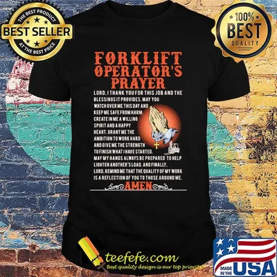 For Klift Operator's Prayer Amen Shirt