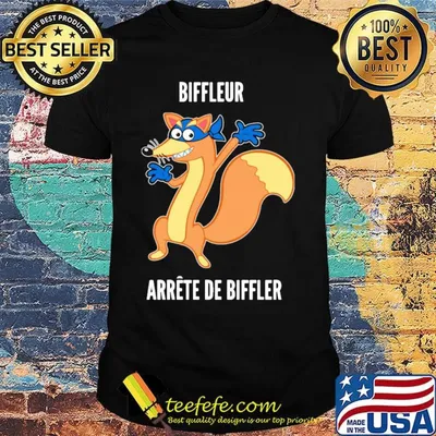 Fox bifflueur arrete de bifffler shirt