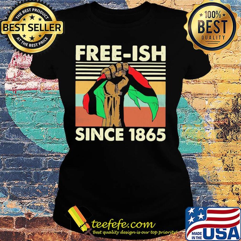 Free-ish black since 1865 vintage retro flag s Ladies tee Free-ish black since 1865 vintage retro flag s Ladies tee
