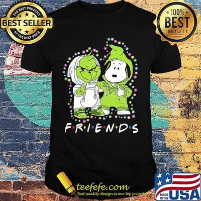 Friends grinch and snoopy shirt