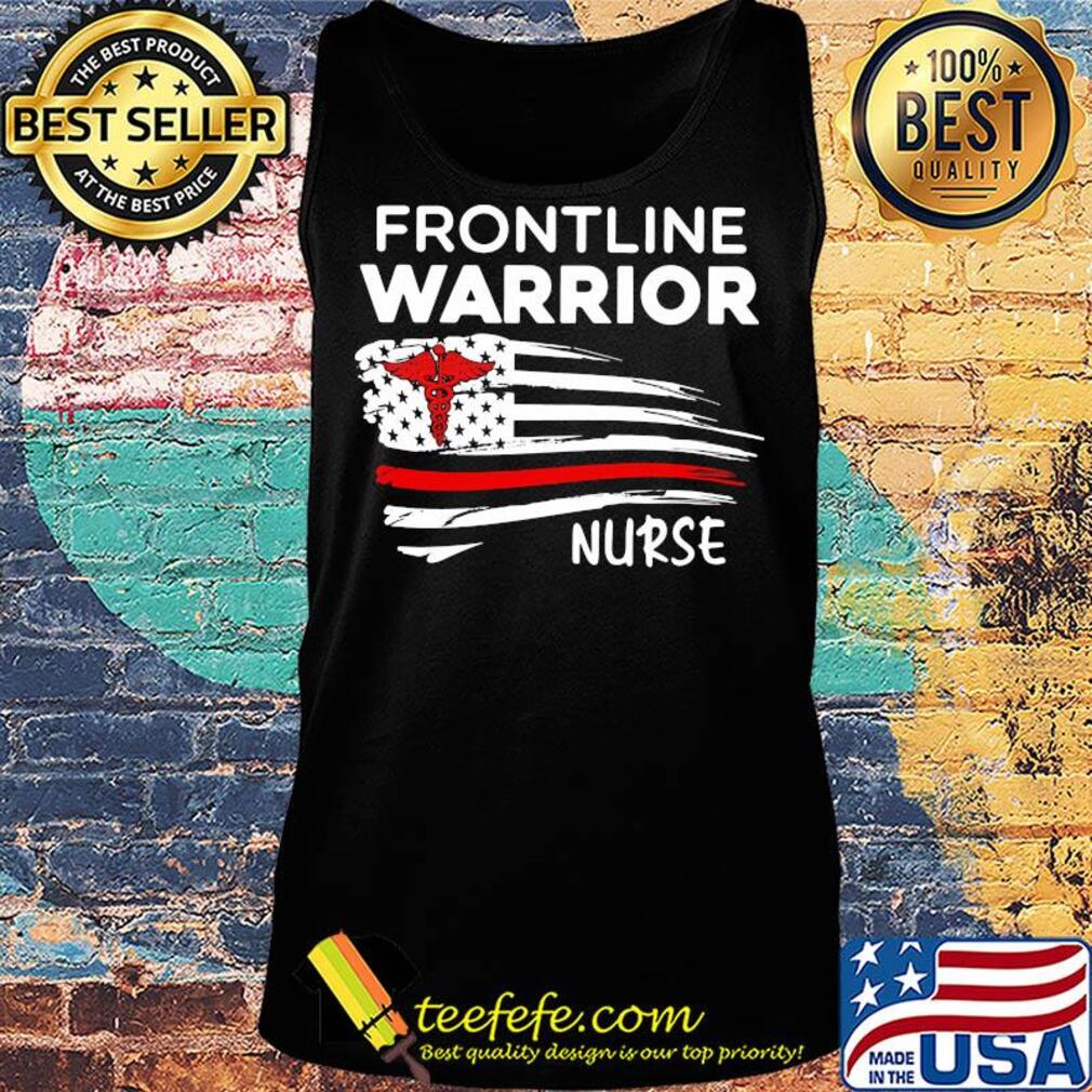 Frontline warriors nurse american flag independence day s Tank top Frontline warriors nurse american flag independence day s Tank top