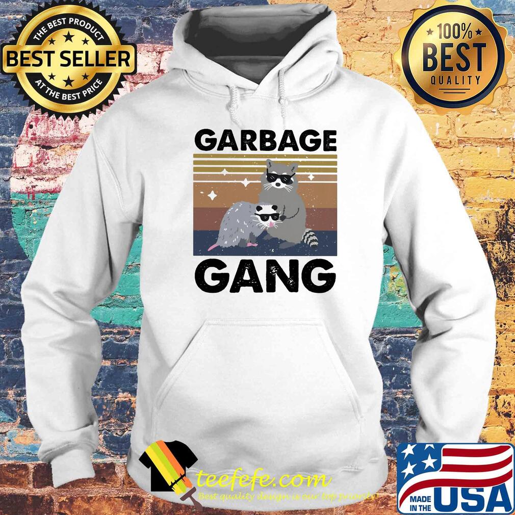 Garbage gang raccoon vintage retro s Hoodie Garbage gang raccoon vintage retro s Hoodie