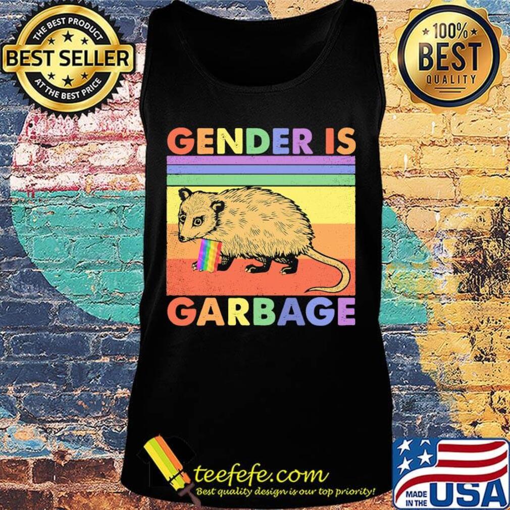 Gender is Garbage Opossum LGBT Vintage Retro Shirt Tank top Gender is Garbage Opossum LGBT Vintage Retro Shirt Tank top