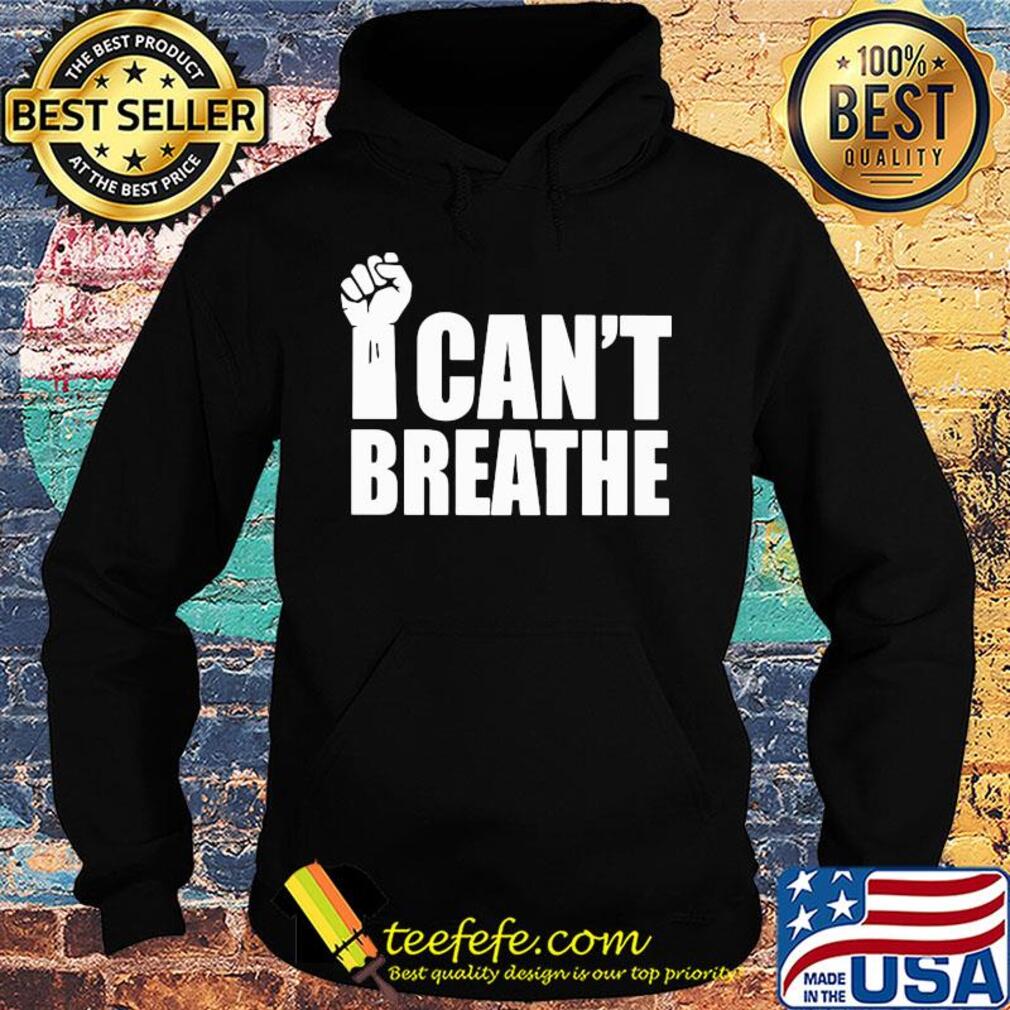 George floyd i can't breathe fist s Hoodie George floyd i can't breathe fist s Hoodie