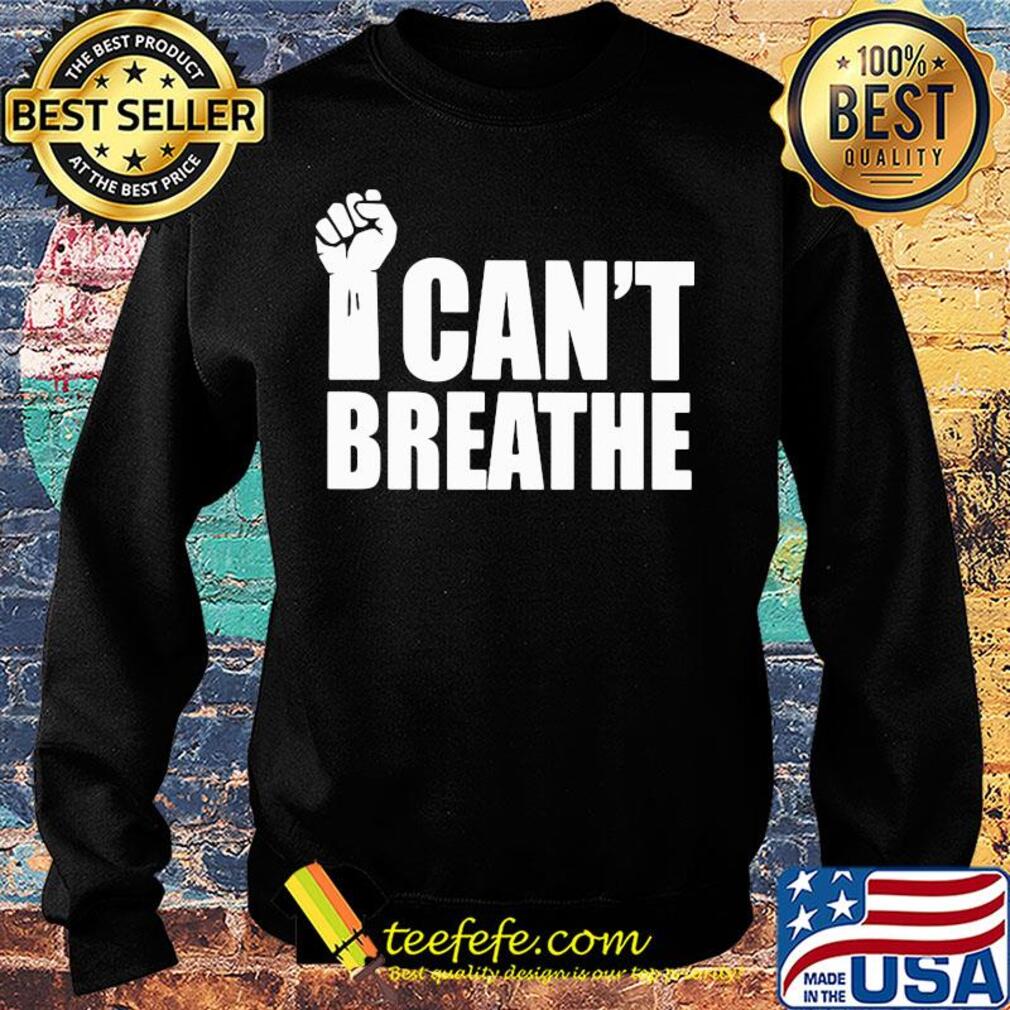 George floyd i can't breathe fist s Sweater George floyd i can't breathe fist s Sweater
