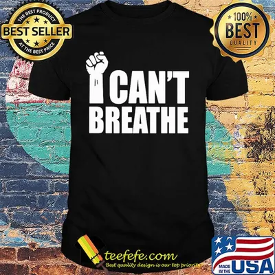 George floyd i can't breathe fist shirt
