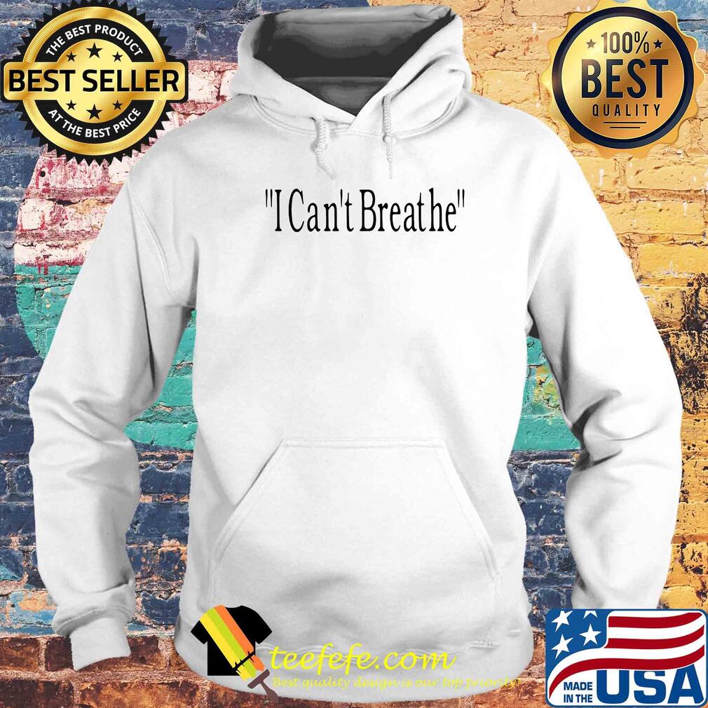 George floyd I can’t breathe white s Hoodie George floyd I can’t breathe white s Hoodie