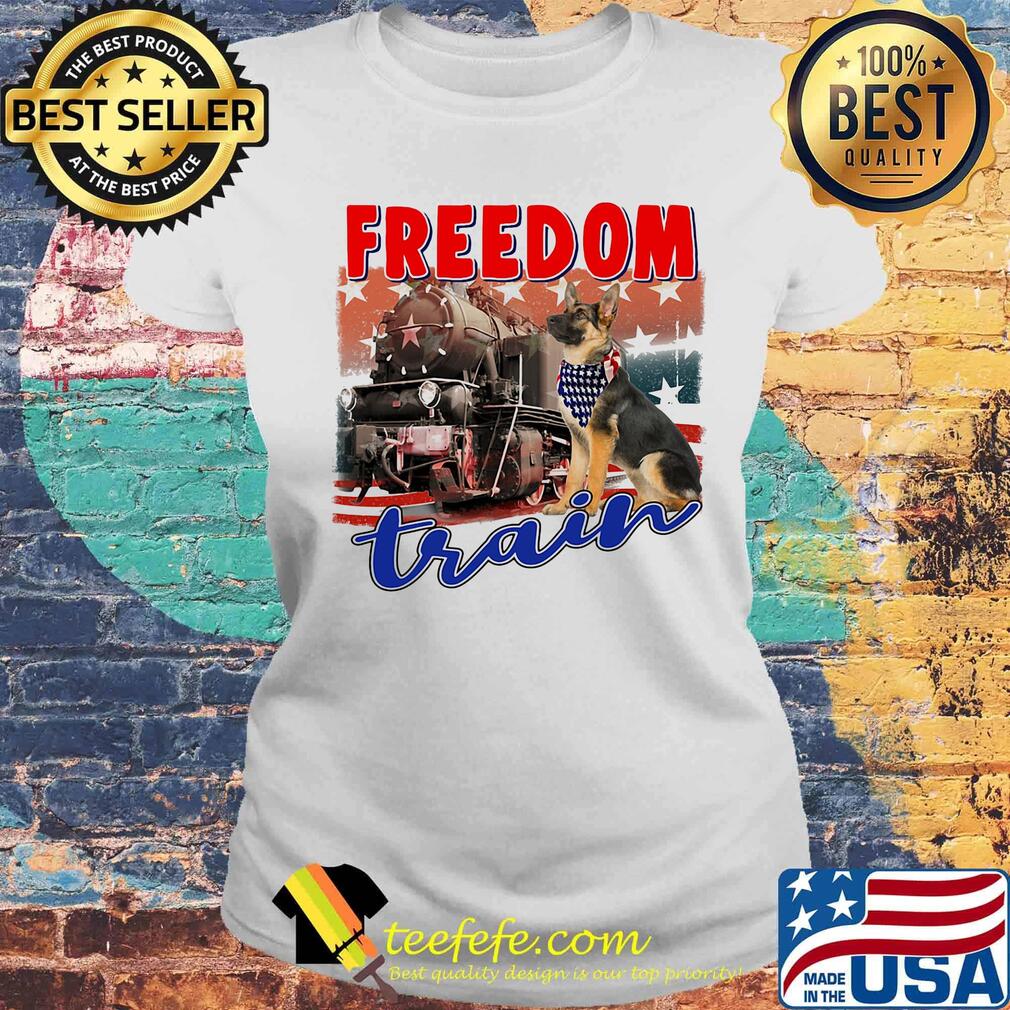 German shepherd freedom train american flag independence day s Laides tee German shepherd freedom train american flag independence day s Laides tee