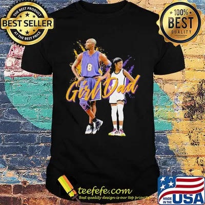 Girl dad kobe gigi bryant basketball legend dad and daughter father's day shirt