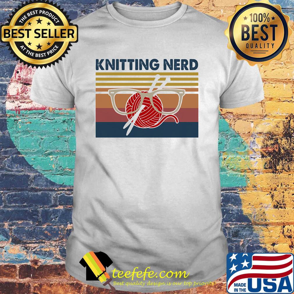 Glasses knitting nerd vintage shirt Glasses knitting nerd vintage shirt