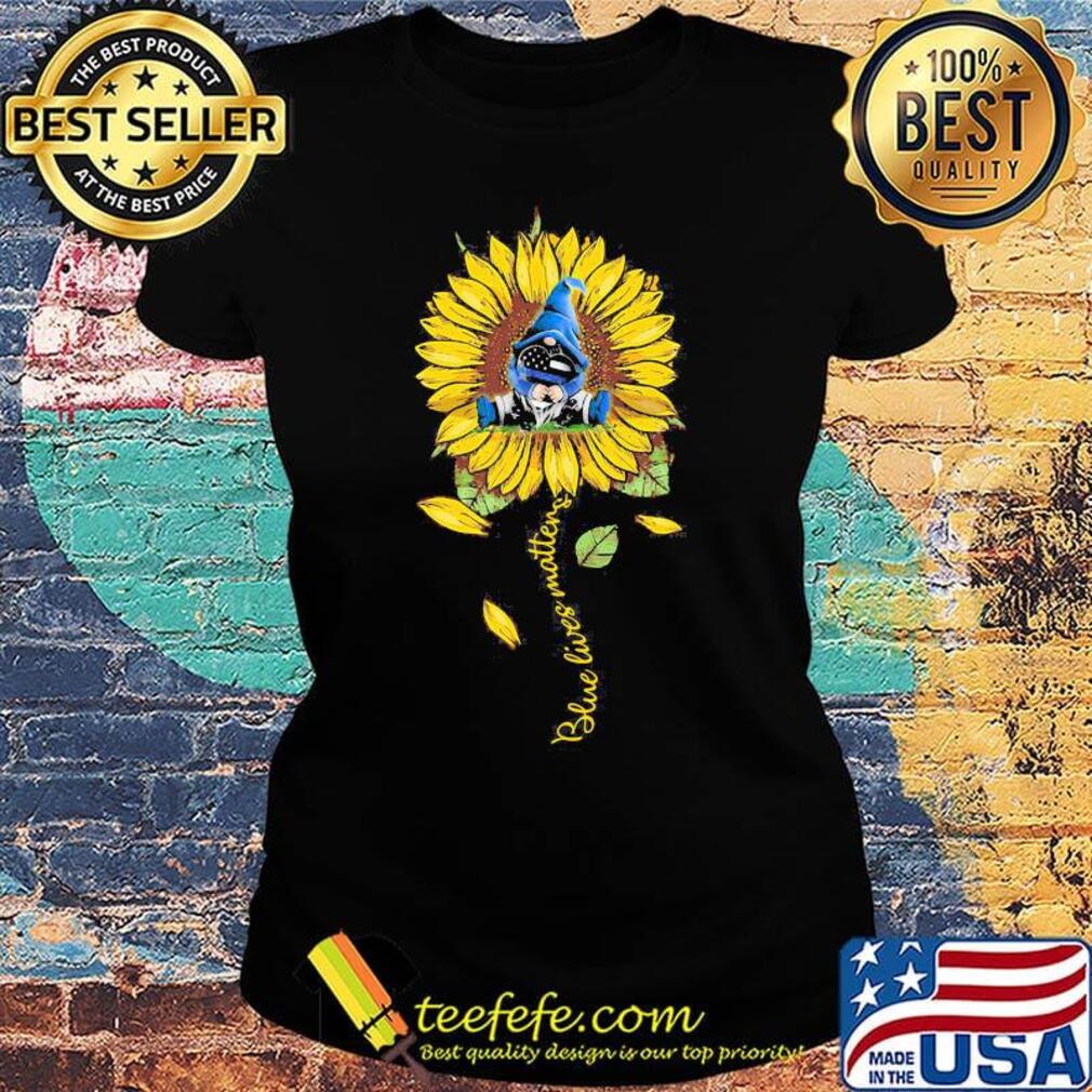 Gnomes hug heart sunflower blue lives matters s Ladies tee Gnomes hug heart sunflower blue lives matters s Ladies tee