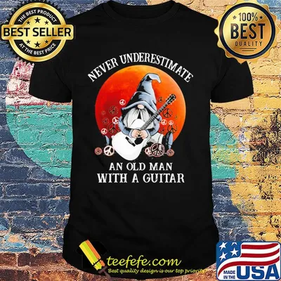 Gnomes never underestimate an old man with a guitar shirt