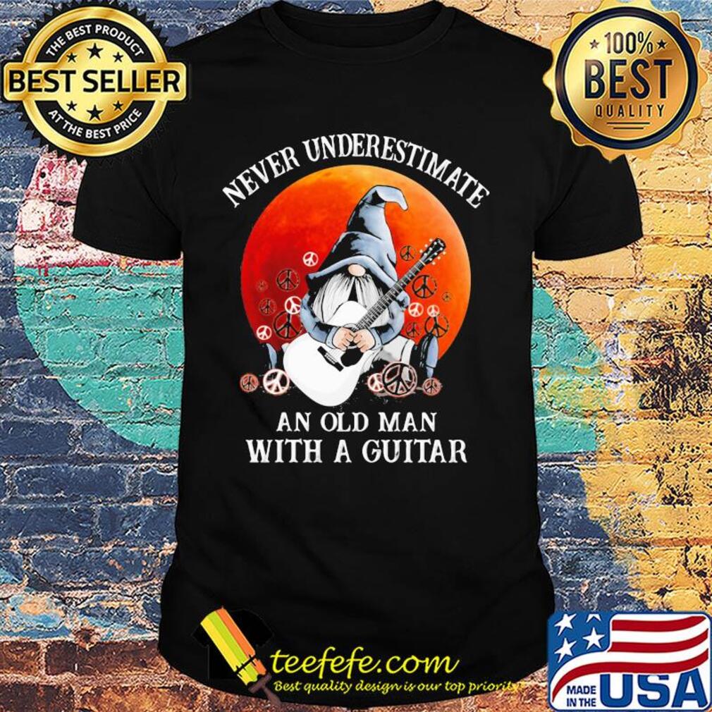 Gnomes never underestimate an old man with a guitar shirt
