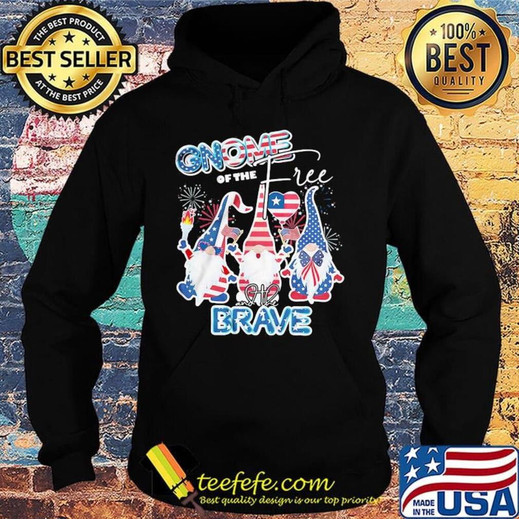 Gnomes of the free and the brave firework america 4th of july independence day s Hoodie Gnomes of the free and the brave firework america 4th of july independence day s Hoodie
