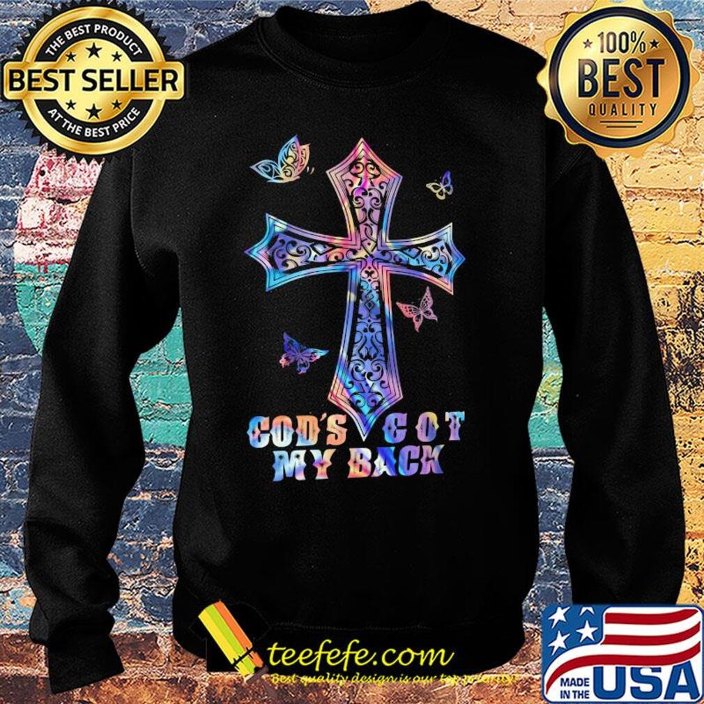 God's got my back butterflies s Sweater God's got my back butterflies s Sweater