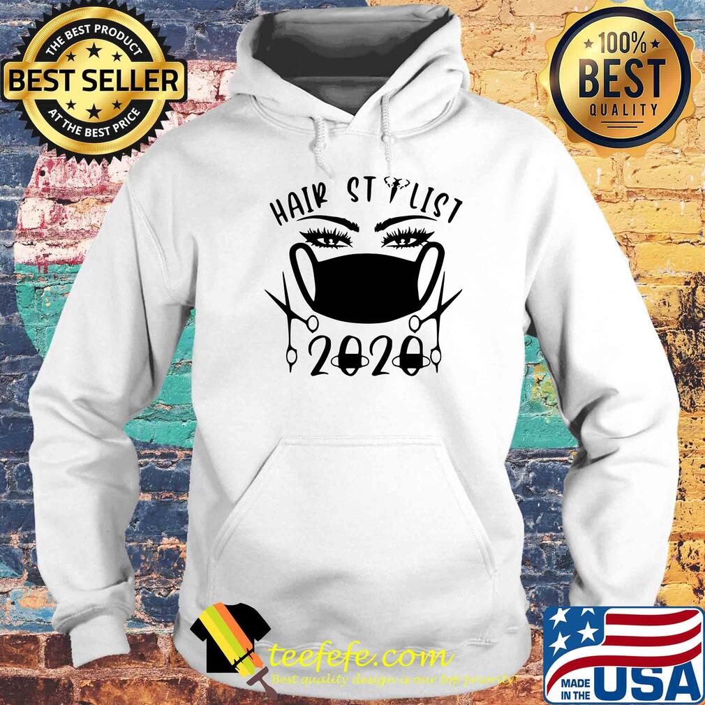 Hair stylist 2020 mask s Hoodie Hair stylist 2020 mask s Hoodie