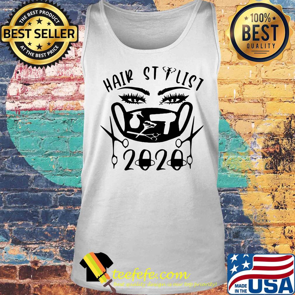 Hair stylist 2020 mask s Tank top Hair stylist 2020 mask s Tank top