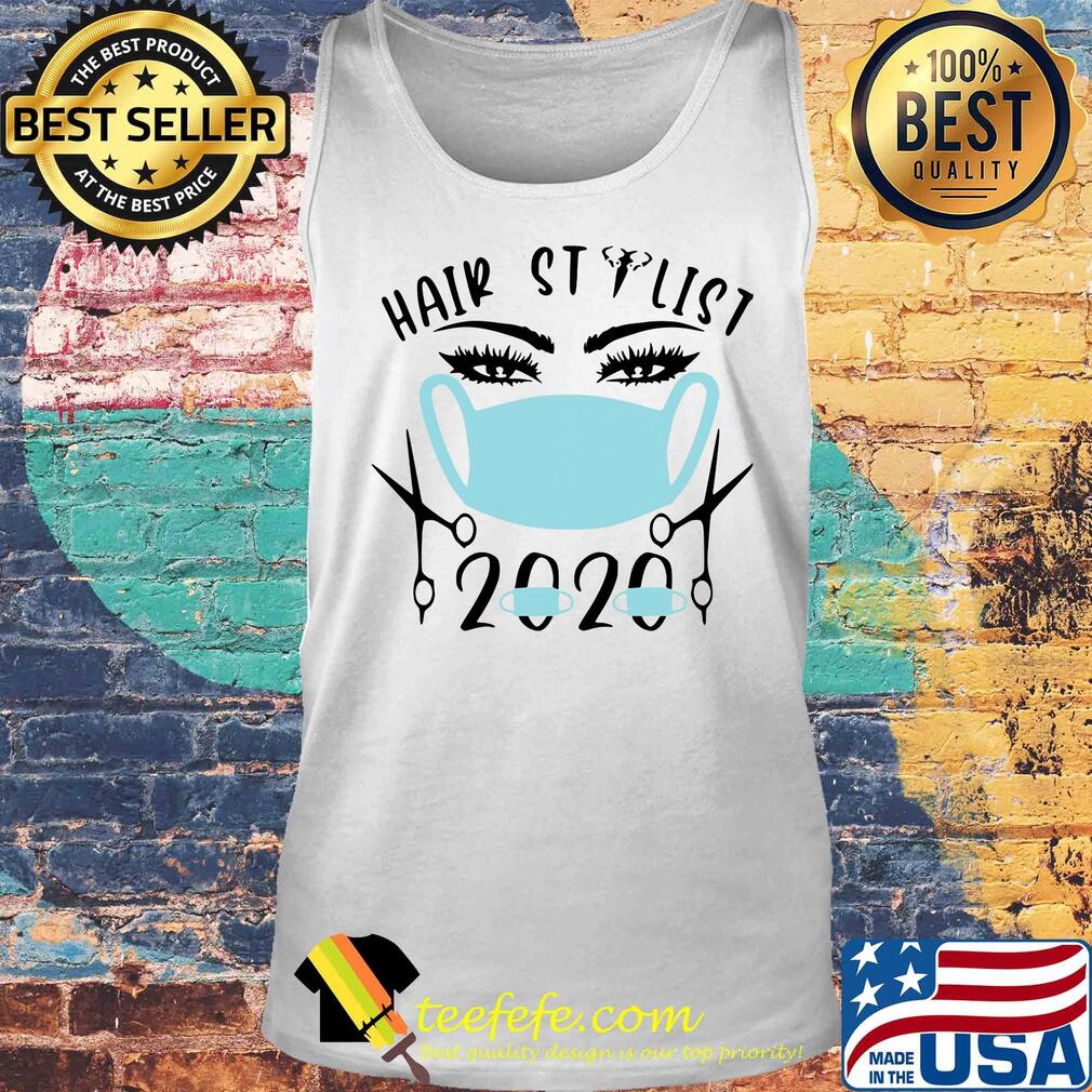 Hair stylist mask 2020 s Tank top Hair stylist mask 2020 s Tank top