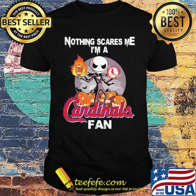 Halloween jack skellington nothing's scares me i'm a st. Louis cardinals fan shirt