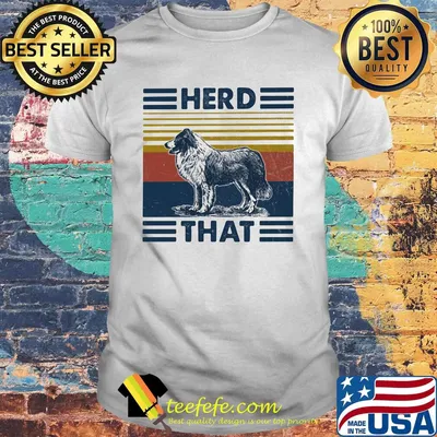 Herd that Dog vintage retro shirt